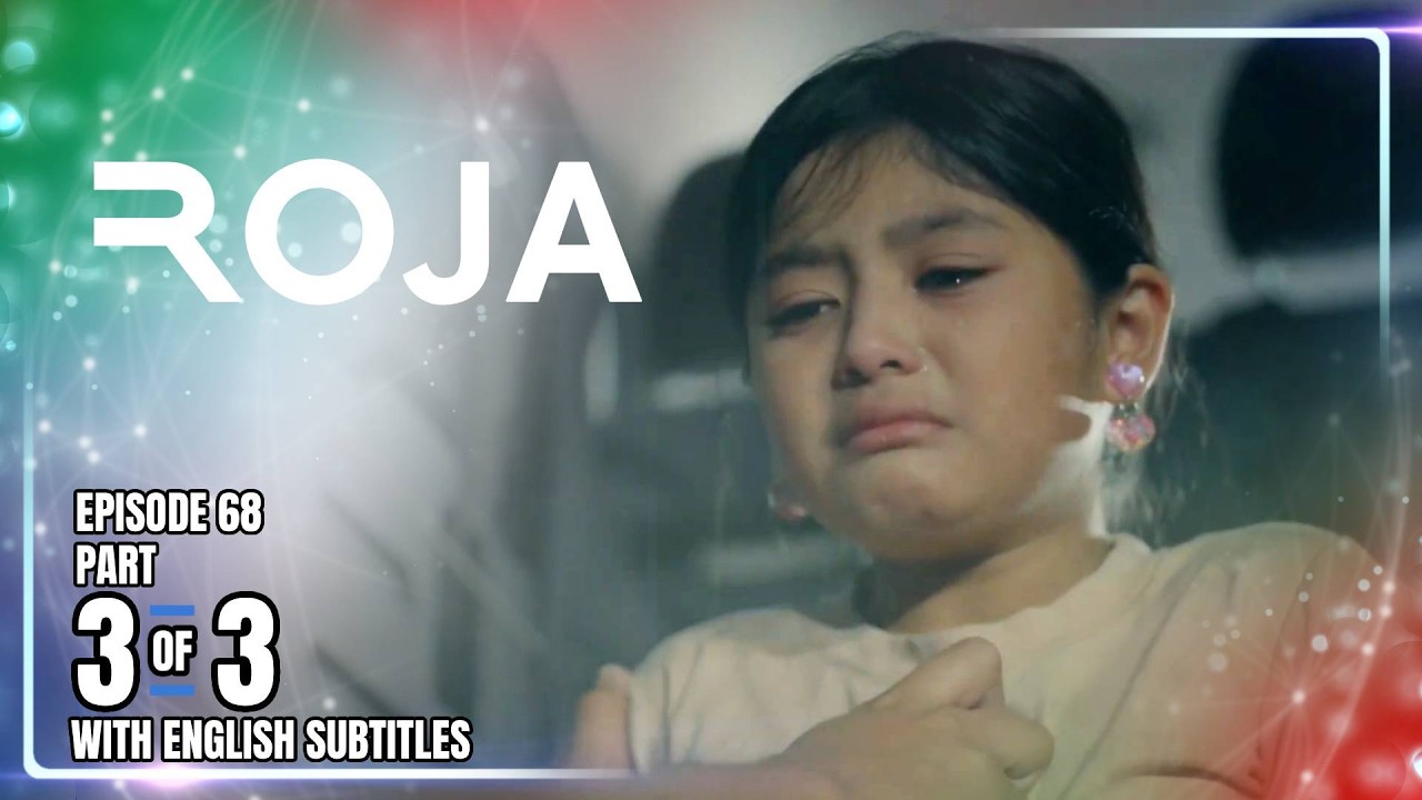 ROJA | Episode 68 (3/3) | February 25, 2026 (with English Subs)