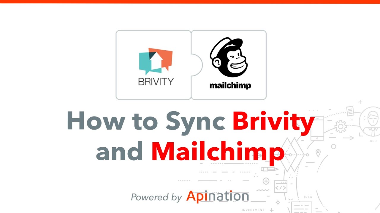 How to Sync Brivity Contacts with Mailchimp — Two Way Sync with your ...