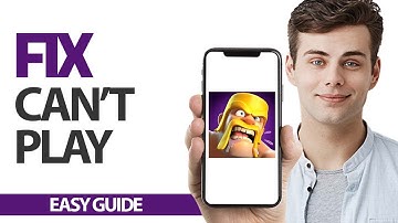 How To Fix Clash Of Clans App Can