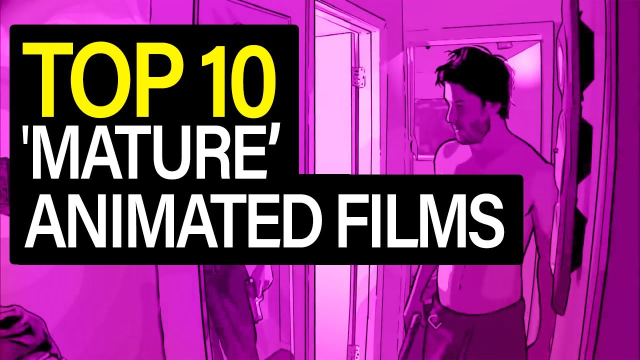 10 MustSee Films Adult Animation YouTube
