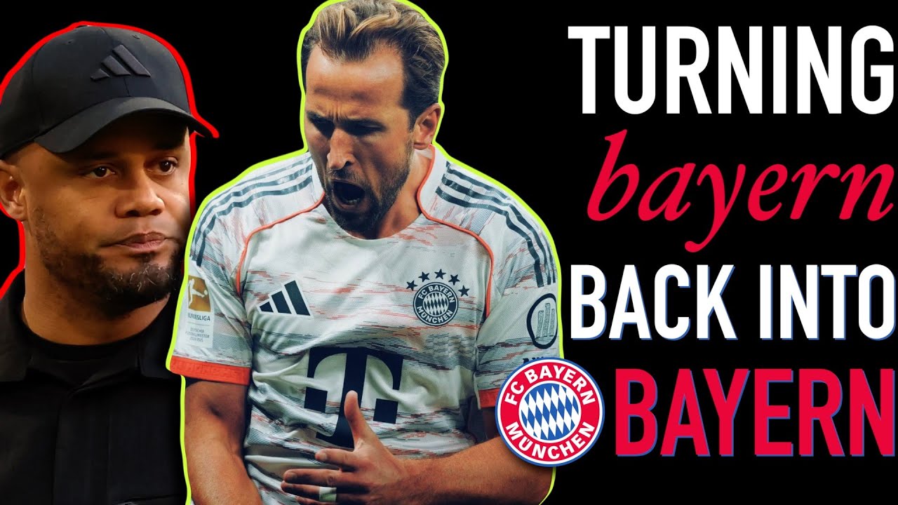 How Kompany’s Bayern went from DOUBTED to DOMINANT