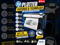 Fast &amp; Accurate Plotter Printing Technology 💯 #HPPlotter #PrintingTechnology #SmartTechnology