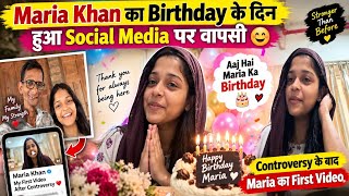 Maria Khan’s Social Media Comeback on Her Birthday 😊|Maria Khan Vlogs|Maria Khan Controversy|