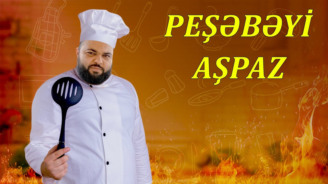 Peşəbəyi #5 - Aşpaz