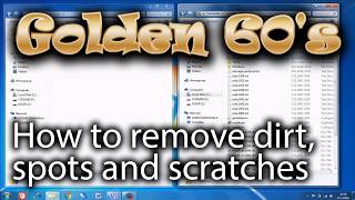 How to remove dirt, spots and scratches