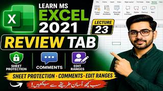 MS Excel 2021 Review Tab Lecture 23 | Sheet Protection, Comments, Edit Ranges (Hindi/Urdu)