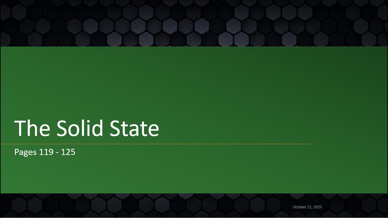 AICE Chemistry | Chapter 5.4: The Solid State