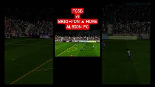 FCSB (România 🇷🇴) vs Brighton &amp; Hove ALBION (England 🏴󠁧󠁢󠁥󠁮󠁧󠁿)