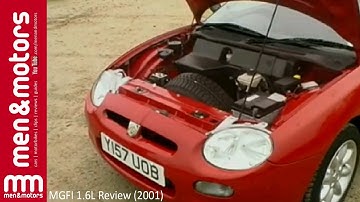 MGFI 1.6L Review (2001)