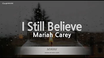 Mariah Carey-I Still Believe (Karaoke Version)