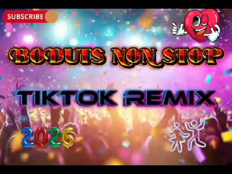 TIKTOK BUDOTS REMIX 2026 | Sayawan na!