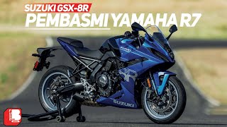 Suzuki GSX 8R | Pembasmi Yamaha R7 ???