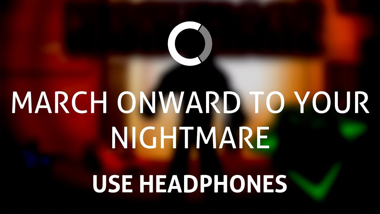 DAGames - March Onward to Your Nightmare (8D)