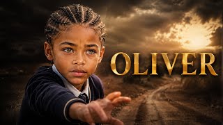 OLIVER | FINAL PART | DRAMA