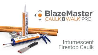 BlazeMaster® Caulk+Walk® Pro Product Video