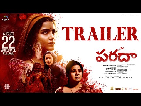 Paradha - Official Trailer | Telugu | Anupama | Darshana | Sangeetha | Praveen | Vijay Donkada
