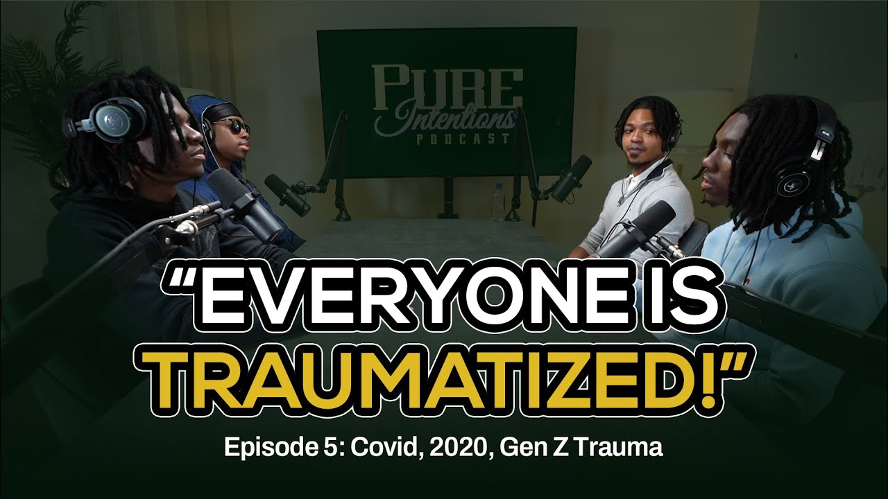*EMOTIONAL* 😪 Covid, Accepting Trauma, 2020 Experiences, | Pure Intentions Podcast Ep. 5
