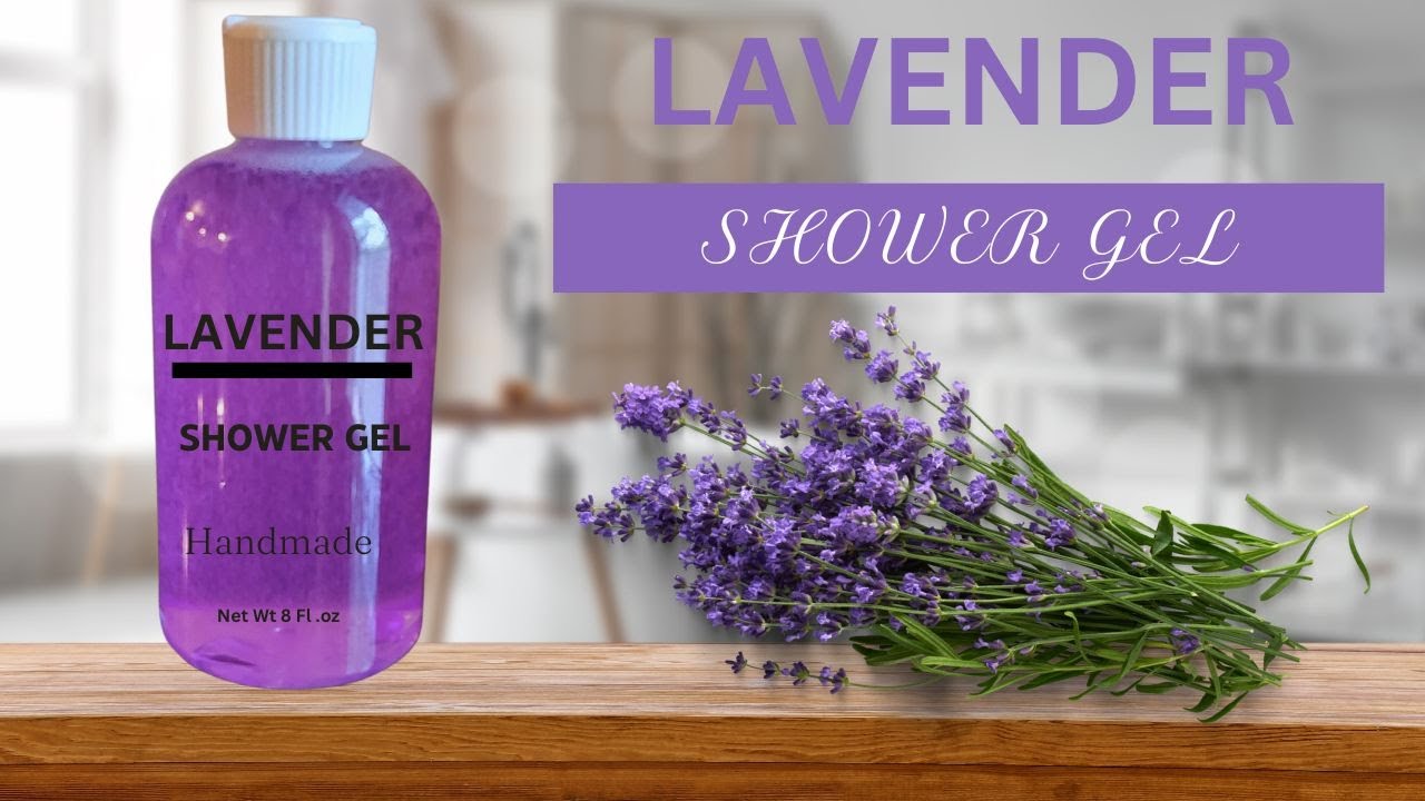 How To Make Lavender Shower Gel YouTube