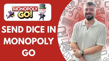 How to Send Dice in Monopoly GO (2025)