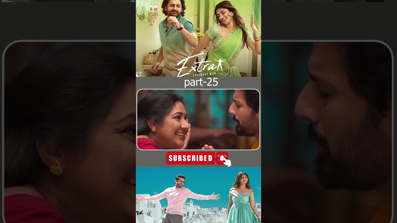 ఎక్స్ట్రా ఆర్డినరీ మాన్ మూవీ పార్ట్  - 25 | Extra Ordinary Man | #nithiin #sreeleela #sudevnair