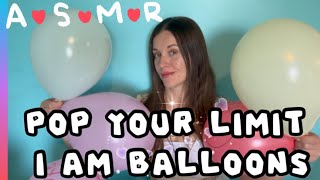 ASMR I AM Affirmations with Balloons & Popping Ritual