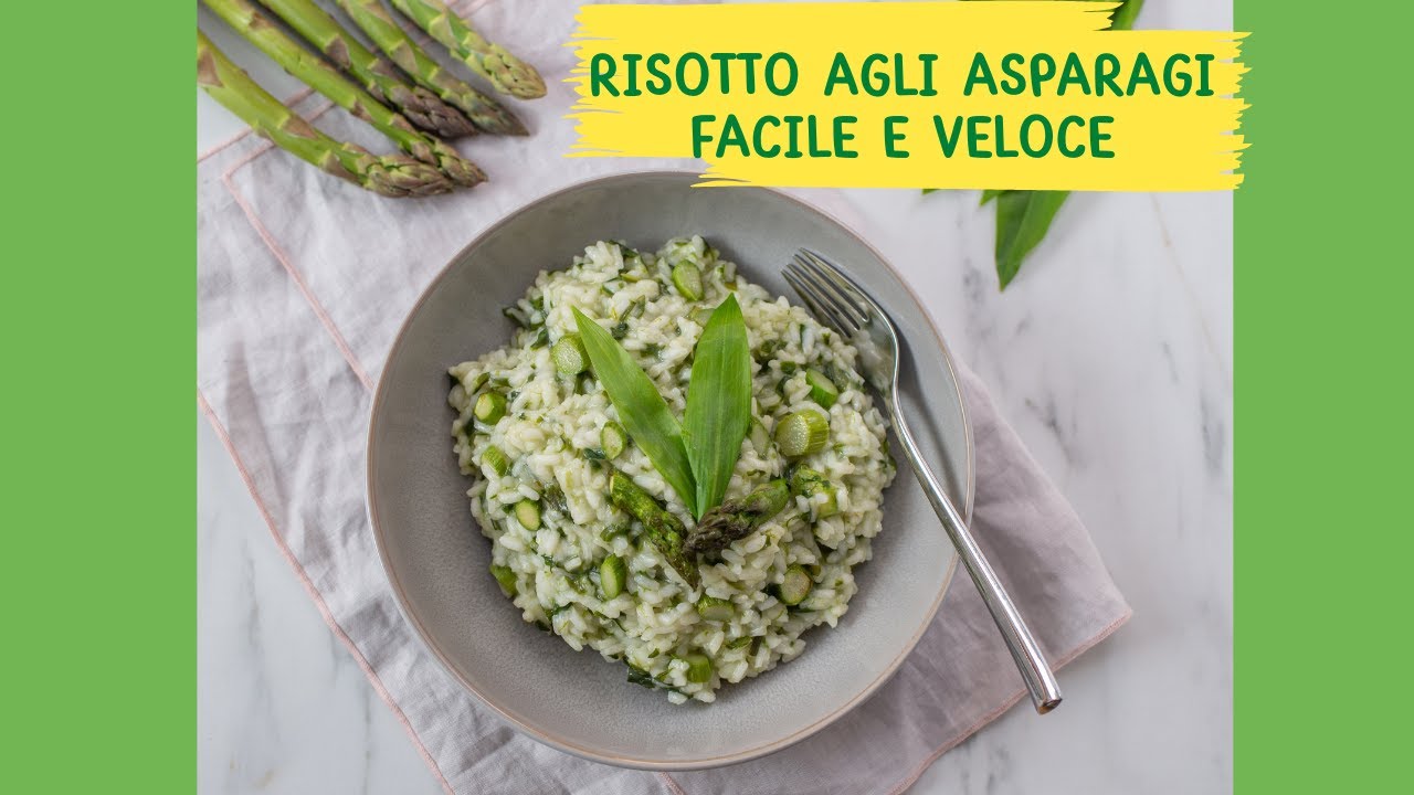 RISOTTO AGLI ASPARAGI VELOCE YouTube