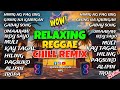 🔥NEW REGGAE SONG| HIMIG NG PAG IBIG X GABAY X CHILL RELAXING REGGAE SONG NONSTOP REMIX/DJ RRM🔥