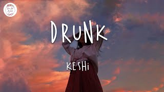 Video thumbnail of "keshi - drunk (Lyric Video)"