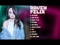 Raven Felix Essential Hits Roundup Mixtape For 2024 Leading Hits Compilation Viral mp3