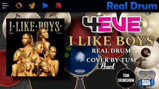 4EVE - I LIKE BOYS | Real Drum Cover By TUM