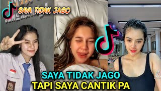 TIKTOK SAYA TIDAK JAGO TAPI SAYA CANTIK PAK || Sound Saya Tidak Jago