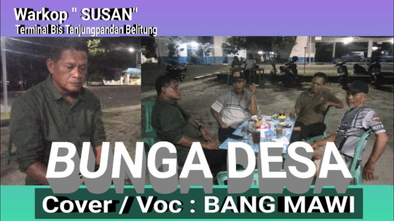 Bunga Desa Cover Bang Mawi | Diwarkop Susan@NB