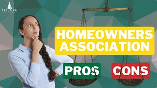 Pros and Cons Of HOAs - DON'T Make The Wrong Choice!!!