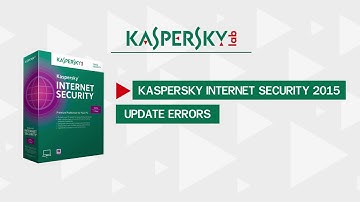 Kaspersky Internet Security 2015 update errors