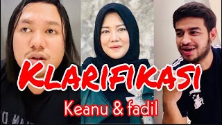 KLARIFIKASI KEANU DAN FADIL JAIDI TENTANG MASALAH PENIPUAN DENGAN JURNAL RISA