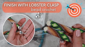Straight to the point... Bead crochet - finish with lobster clasp