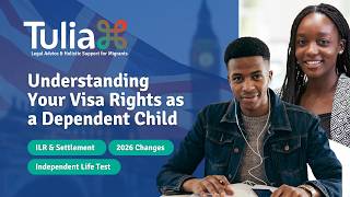 Visa Rights for Dependent Children: ILR, Settlement & 2026 Changes