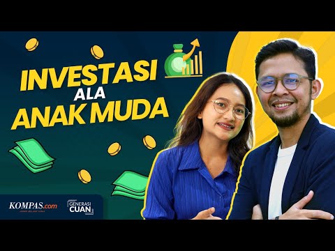 [GENERASI CUAN] Strategi Investasi Supaya Cuan, Pemula Wajib Tahu