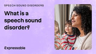 What is a speech sound disorder?