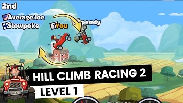 Hill Climb Racing 2 | Level 1 Gameplay Walkthrough (iOS,Android)
