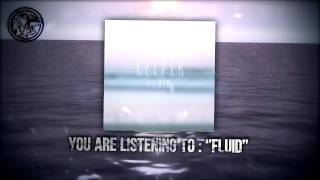 Keeper - Fluid (FAMINED RECORDS)