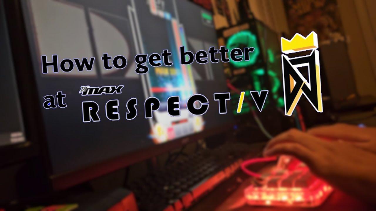 How to get better at DJMAX RESPECT/V
