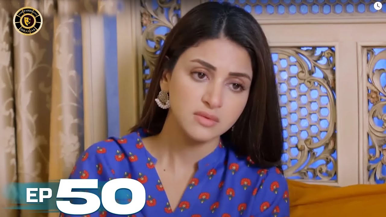 Mann Aangan Episode 50 | Anmol Baloch | Top Pakistani Drama