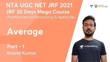 Average | Mathematical Reasoning & Aptitude | NTA UGC NET-JRF 2021 | Anand Kumar