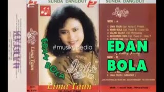 (Full Album) Itih S # Edan Bola