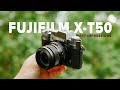 The NEW Fujifilm X-T50 - First Impressions