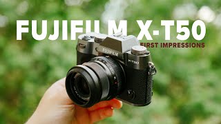 The NEW Fujifilm XT50  First Impressions