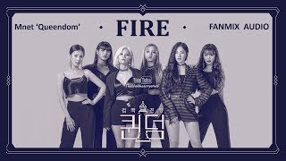 [Fanmix AUDIO] 아이들 (G)I-DLE - Fire | Mnet‘퀸덤(Queendom)’