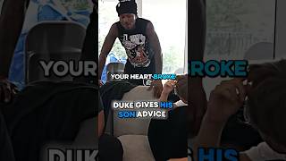 Duke Dennis Gives His SON ADVICE
