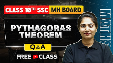 Pythagoras Theorem Question & Answer | Class 10 Maths | MH SSC Board 🎯🎯 #PWMaharashtra